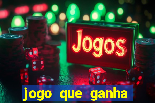 jogo que ganha dinheiro de verdade sem depositar nada